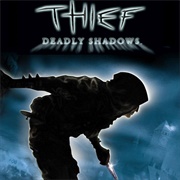 Thief: Deadly Shadows (2004)