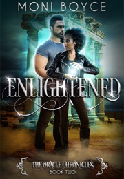 Enlightened (Moni Boyce)