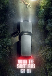 When the Streetlights Go on (2020)
