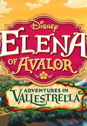 Elena of Avalor: Adventures in Vallestrella (2017)