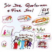 Sir Joe Quarterman &amp; Free Soul - Sir Joe Quarterman &amp; Free Soul