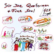 Sir Joe Quarterman & Free Soul - Sir Joe Quarterman & Free Soul