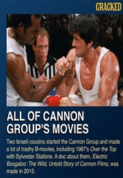 All of Cannon Group's Movies (Like Over the Top) (1987)