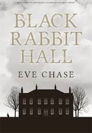 Black Rabbit Hall (Eve Chase)