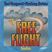 Free Flight - Ted Nugent's Amboy Dukes