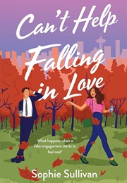 Can't Help Falling in Love (Sophie Sullivan)