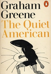 The Quiet American (Graham Greene)