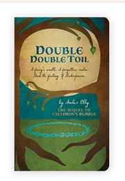Double Double Toil (Amber Elby)