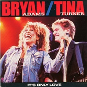 It's Only Love - Bryan Adams