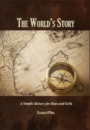 The World's Story (Elizabeth O'Neill)