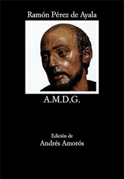 A.M.D.G (Ramón Pérez De Ayala)