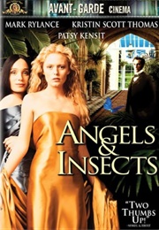 Angels &amp; Insects (1996)