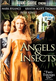 Angels & Insects (1996)