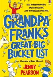 Grandpa Frank's Great Big Bucket List (Jenny Pearson)