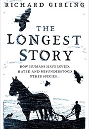 The Longest Story (Richard Girling)