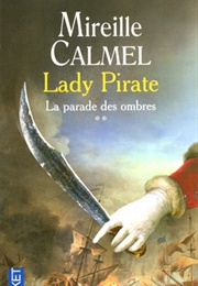 La Parade Des Ombres (Mireille Clamel)