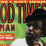 Because I Got High - Afroman