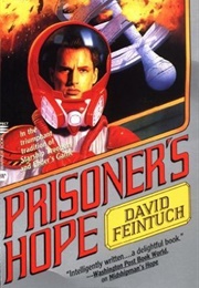 Prisoner's Hope (David Feintuch)
