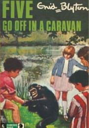 Five Go off in a Caravan (Enid Blyton)