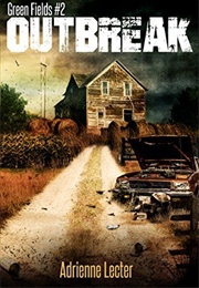 Outbreak (Adrienne Lecter)