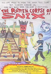 The Rotten Corpse of Snix (1998)