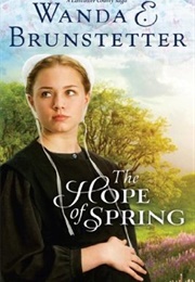 Hope of Spring (Wanda E Brunstetter)