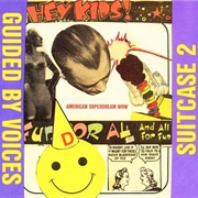 Guided by Voices - Suitcase 2: American Superdream Wow