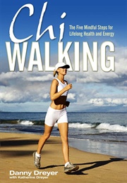Chi Walking (Dreyer, Danny and Katherine)
