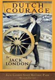 Dutch Courage (Jack London)