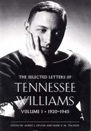 The Selected Letters of Tennessee Williams Vol I & II (Various)