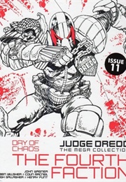 Judge Dredd: Day of Chaos - The Fourth Faction (Various)