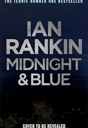 Midnight and Blue (Ian Rankin)