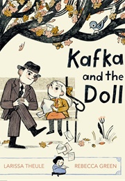 Kafka and the Doll (Larissa Theule)