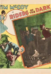 Riders of the Dark (1928)