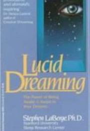 Lucid Dreaming (Stephen Laberge)