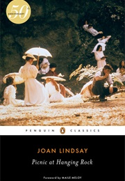 Picnic at Hanging Rock (Joan Lindsay)