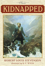 Kidnapped (David Balfour Book 1) (Stevenson, Robert Louis)