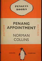 Penang Appointment (Norman Collins)