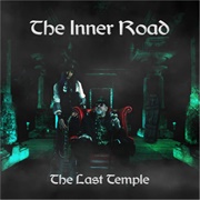 The Inner Road - The Last Temple