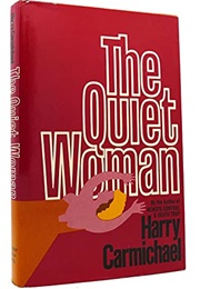 The Quiet Woman (Harry Carmichael)