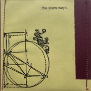 .The.Stars.Wept. - .The.Stars.Wept.