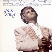 "Your Song (Live)/Don't Let the Sun Go Down on Me (Live)" (1987)