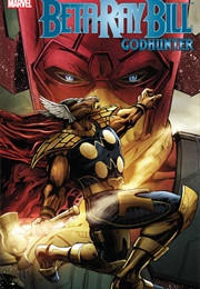 Beta Ray Bill: Godhunter (Kieron Gillen)