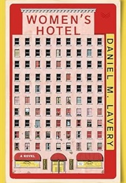 Women's Hotel (Daniel M. Lavery)