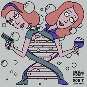 Don't Look Back - Kotomi & Ryan Elder (From Rick and Morty)