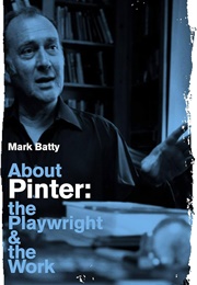 About Pinter (Mark Batty)