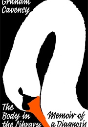 The Body in the Library (Graham Caveney)