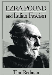 Ezra Pound and Italian Fascism (Tim Redman)