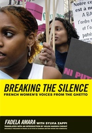 Breaking the Silence (Fadela Amara)