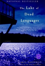The Lake of Dead Languages (Carol Goodman)